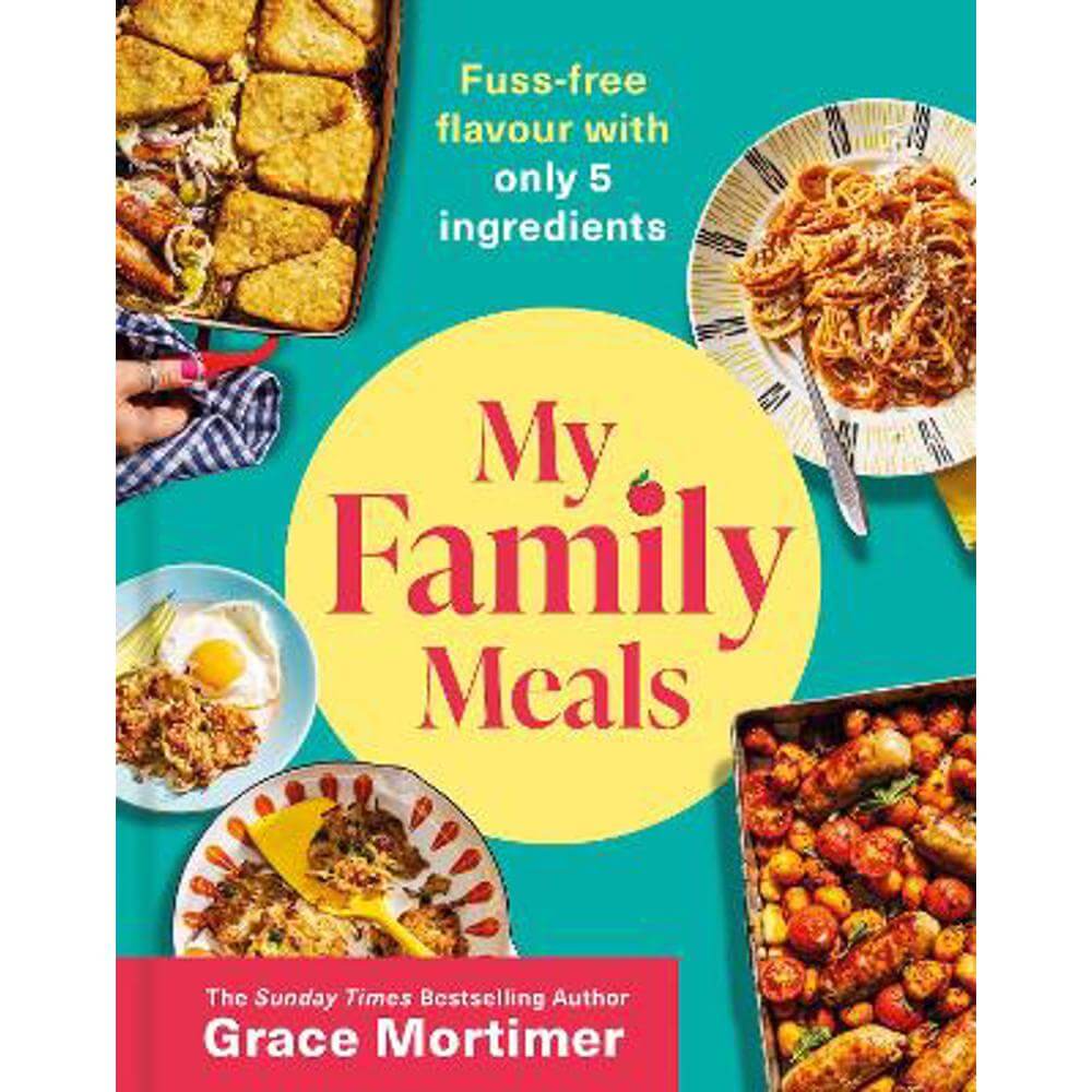 My Family Meals (Hardback) - Grace Mortimer